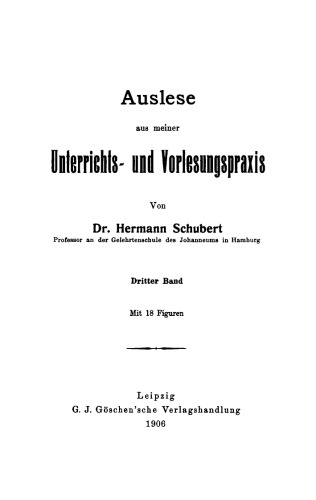 Auslese aus meiner Unterrichts- und Vorlesungspraxis: Band 3