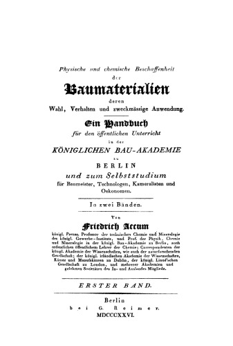 Physische und chemische Beschaffenheit der Baumaterialien: Band 1
