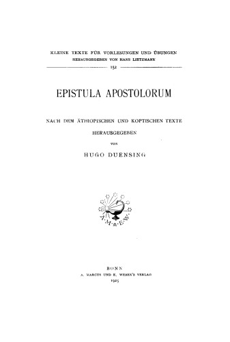 Epistula apostolorum: Nach dem äthiopischen und koptischen Texte