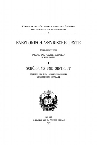 Babylonisch-assyrische Texte: Band 1 Schöpfung und Sintflut