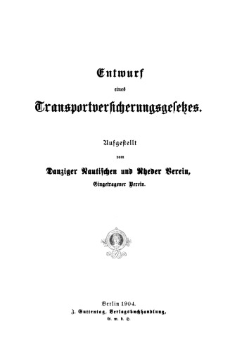 Entwurf eines Transportversicherungsgesetzes