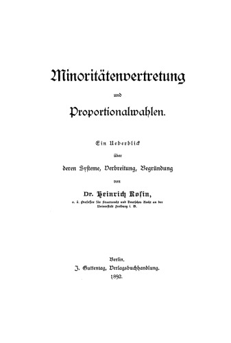 Minoritätenvertretung und Proportionalwahlen: Ein Überblick über deren Systeme, Verbreitung, Begründung