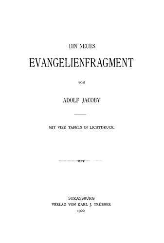 Ein neues Evangelienfragment