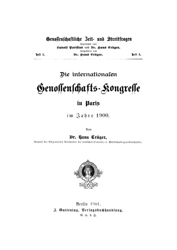 Die internationalen Genossenschafts-Kongresse in Paris: Im Jahre 1900