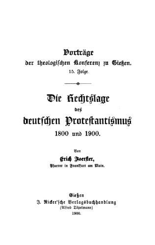 Die Rechtslage des deutschen Protestantismus 1800 und 1900