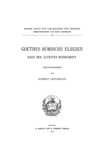 Goethes römische Elegien: Nach der ältesten Reinschrift