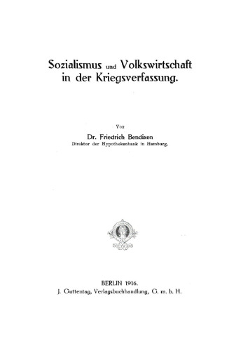 Sozialismus und Volkswirtschaft in der Kriegsverfassung