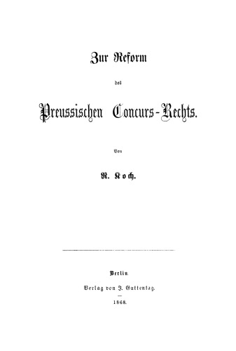 Zur Reform des preussischen Concurs-Rechts