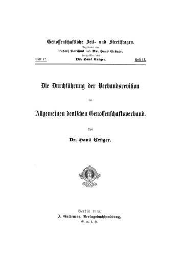 Die Durchführung der Verbandsrevision im Allgemeinen deutschen Genossenschaftsverband