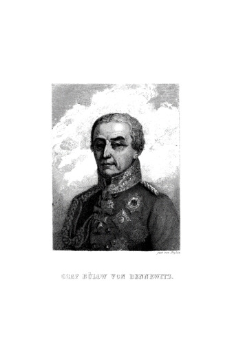Leben des Generals Grafen Bülow von Dennewitz