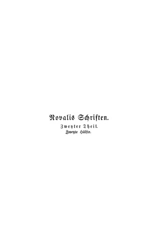 Novalis Schriften: Teil 2, Hälfte 2