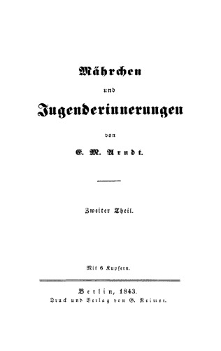 Mährchen und Jugenderinnerungen: Teil 2