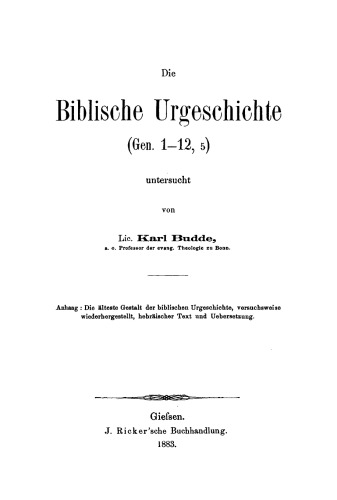 Die Biblische Urgeschichte: (Gen. 1 - 12,5)