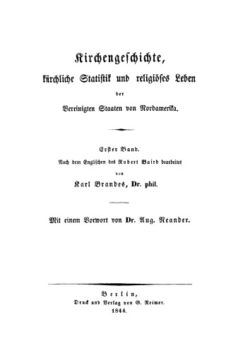 Kirchengeschichte, kirchliche Statistik und religiöses Leben der Vereinigten Staaten von Nordamerika, Bd. 1