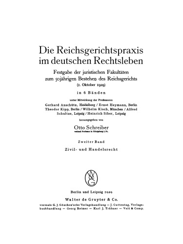 Die Reichsgerichtspraxis im deutschen Rechtsleben: Band 2 Zivil- und Handelsrecht