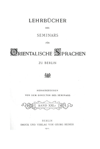 Yamen und Presse – Handbuch der neuchinesischen Schriftsprache: II. Abteilung Deutscher Text