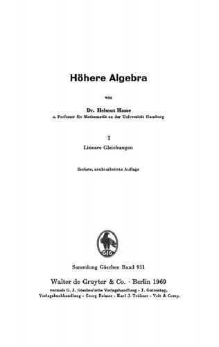 Höhere Algebra: Teil 1 Lineare Gleichungen