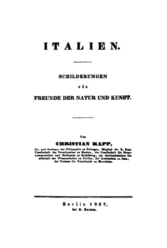 Italien: Schilderungen für Freunde der Natur und Kunst