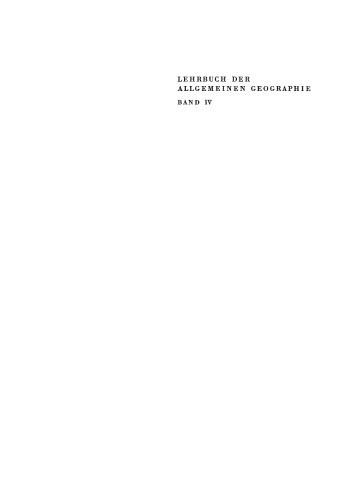 Lehrbuch der Allgemeinen Geographie: Band 4 Allgemeine Vegetationsgeographie