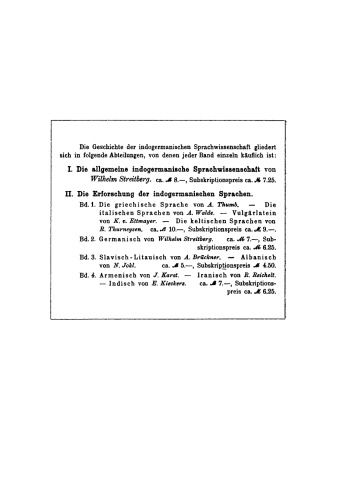 Die Erforschung der indogermanischen Sprachen: Band 1 Griechisch, Italisch, Vulgärlatein, Keltisch