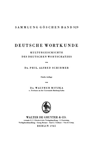 Deutsche Wortkunde: Kulturgeschichte des deutschen Wortschatzes