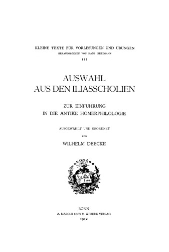 Auswahl aus den Iliasscholien: Zur Einführung in die antike Homerphilologie