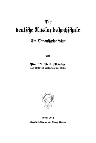 Die deutsche Auslandshochschule: Ein Organisationsplan