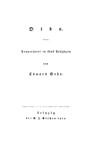 Dido: Trauerspiel in fünf Aufzügen