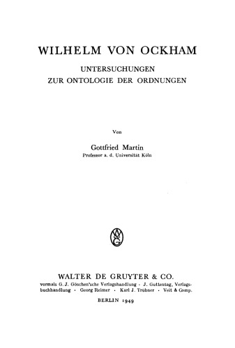 Wilhelm von Ockham: Untersuchungen zur Ontologie der Ordnungen