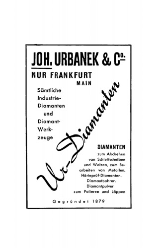Diamant-Werkzeuge: Darstellung der Anwendung des Diamanten in Industrie und Gewerbe