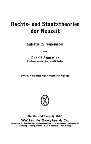 Rechts- und Staatstheorien der Neuzeit: Leitsätze zu Vorlesungen