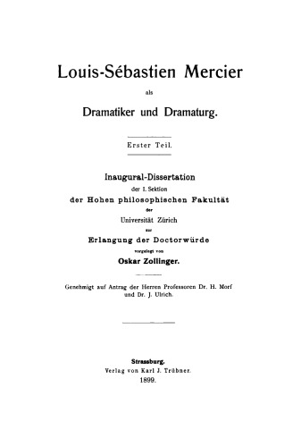 Louis-Sebastien Mercier als Dramatiker und Dramaturg, Erster Teil