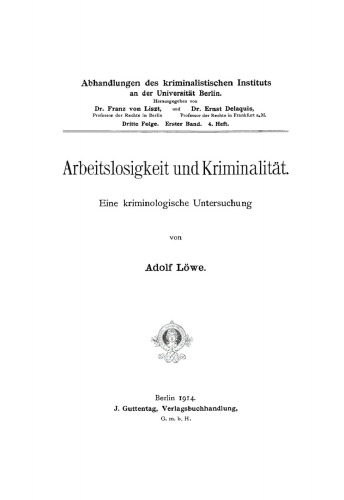 Arbeitslosigkeit und Kriminalität: Eine kriminologische Untersuchung