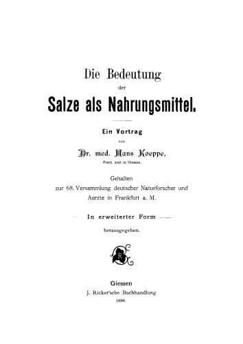 Die Bedeutung der Salze als Nahrungsmittel: Ein Vortrag