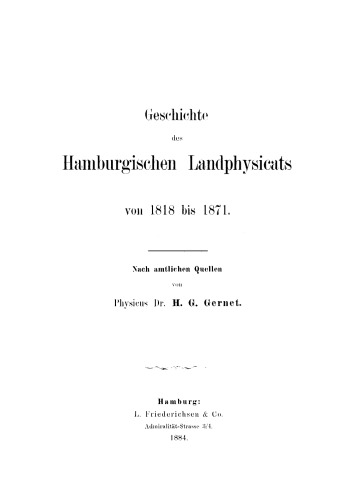 Geschichte des hamburgischen Landphysicats von 1818 bis 1871: Nach amtlichen Quellen