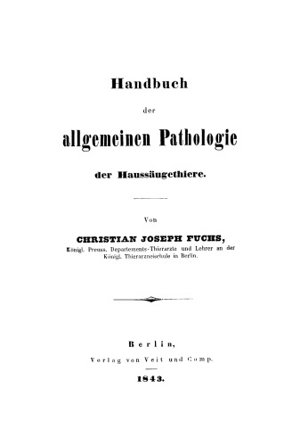 Handbuch der allgemeinen Pathologie der Haussäugethiere