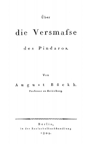 Über die Versmaße des Pindaros