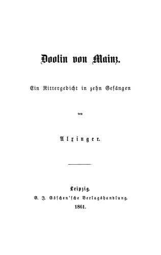 Doolin von Mainz: Ein Rittergedicht in 10 Gesängen