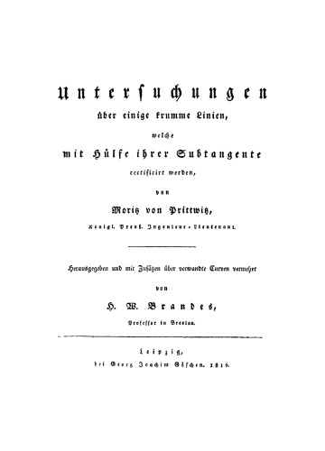 Untersuchungen über einige krumme Linien, welche mit Hülfe ihrer Subtangenten rectificirt werden