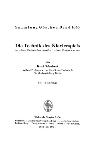 Die Technik des Klavierspiels aus dem Geiste des musikalischen Kunstwerkes
