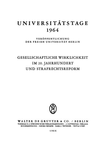 Gesellschaftliche Wirklichkeit im 20. Jahrhundert und Strafrechtsreform