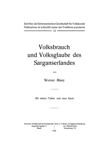 Volksbrauch und Volksglaube des Sarganserlandes