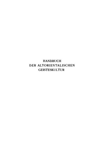 Handbuch der altorientalischen Geisteskultur