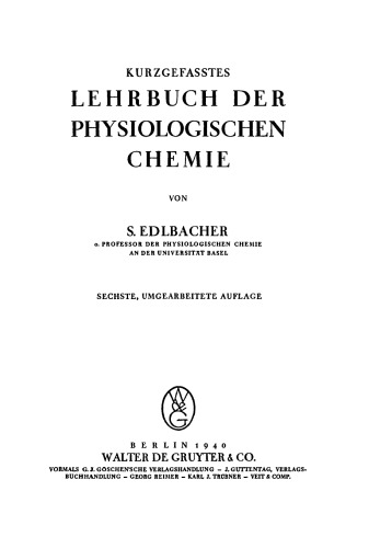 Kurzgefasstes Lehrbuch der physiologischen Chemie