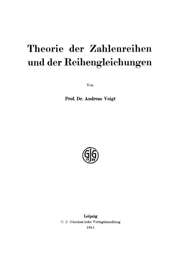 Theorie der Zahlenreihen und der Reihengleichungen
