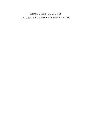 Bronze Age cultures in Central and Eastern Europe