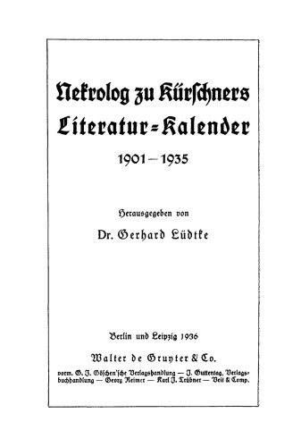 Nekrolog zu Kürschners Literatur-Kalender 1901-1935