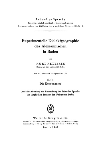 Experimentelle Dialektgeographie des alemannischen in Baden, Teil 1: Die Konsonanten