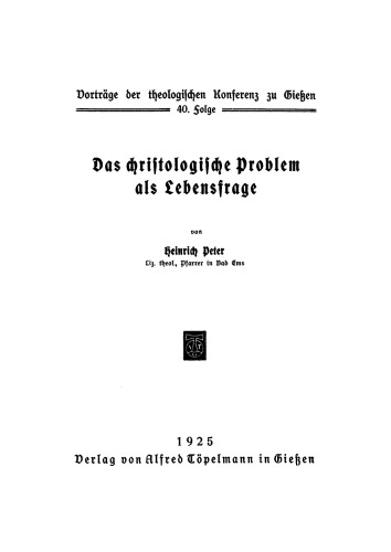 Das christologische Problem als Lebensfrage