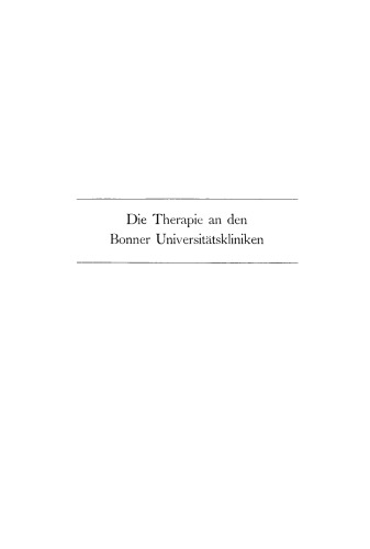Die Therapie an den Bonner Universitätskliniken